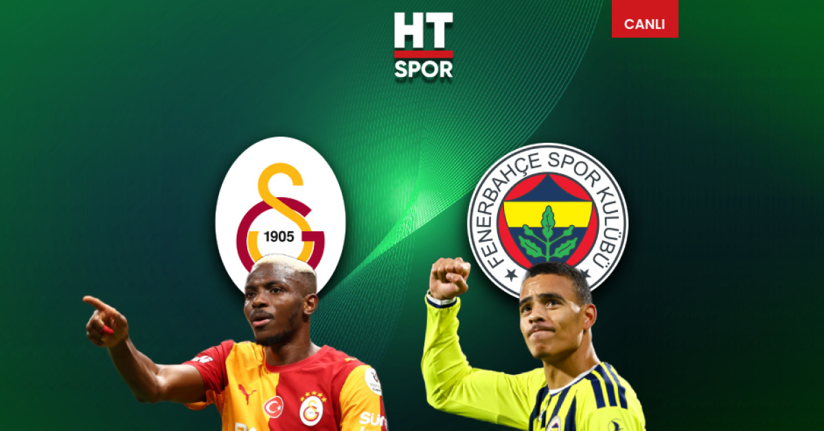 Galatasaray-Fenerbahçe derbisi bu akşam 21.30'da: Hakem Karaoğlan, muhtemel 11'ler